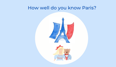 HOW WELL DO YOU KNOW PARIS?